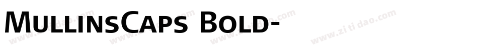 MullinsCaps Bold字体转换